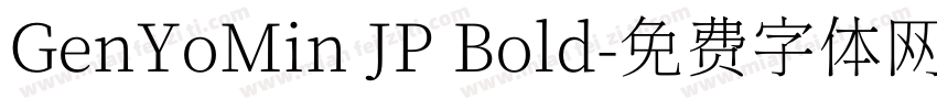 GenYoMin JP Bold字体转换